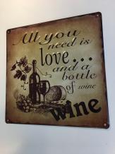 Metallschild mit entsprechendem Text: Love ...bottle off wine
